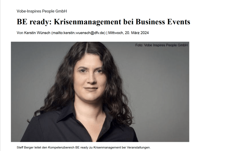 BE ready: Krisenmanagement bei Business Events | Pressetext über Steff Berger und das Krisenmanagement